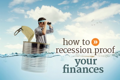 Recession Proof Your Finances